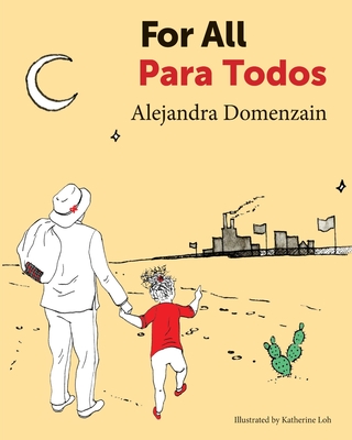 For All: Para Todos - Alejandra Domenzain