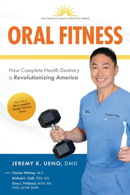 Oral Fitness - Jeremy K. Ueno