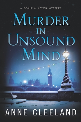 Murder in Unsound Mind: Doyle & Acton #13 - Anne Cleeland