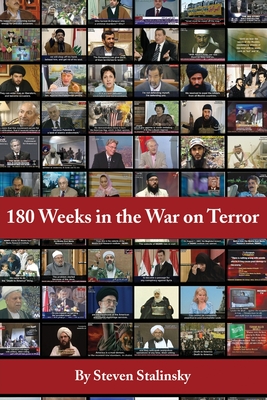 180 Weeks in the War on Terror - Steven Stalinsky