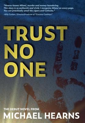 Trust No One - Michael Hearns