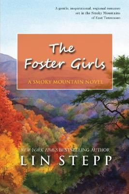 The Foster Girls - Lin Stepp