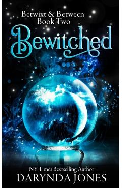 Bewitched: Betwixt & Between Book Two - Darynda Jones