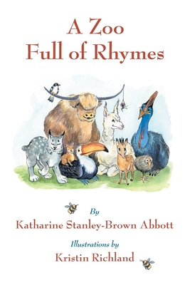 A Zoo Full of Rhymes - Katharine Stanley-brown Abbott