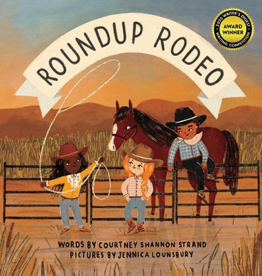 Roundup Rodeo - Courtney Shannon Strand