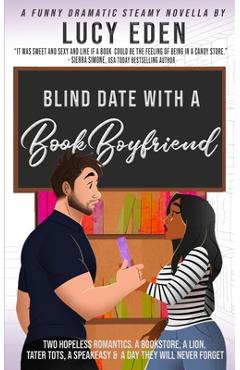 Coperta cărții 'Blind Date with a Book Boyfriend - Lucy Eden'