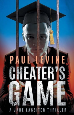 Cheater's Game - Paul Levine