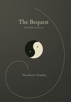 The Bequest: The Enhanced Edition - Nicolette Linden