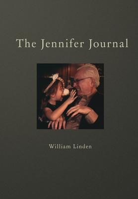 The Jennifer Journal - William Linden