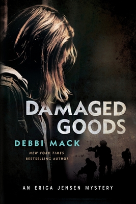 Damaged Goods - Debbi Mack