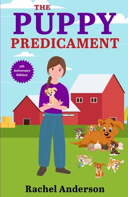 The Puppy Predicament - Rachel Anderson