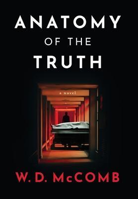 Anatomy of the Truth - W. D. Mccomb