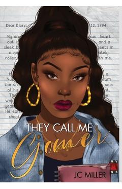 Coperta cărții 'They Call Me Gomer... - Jc Miller'