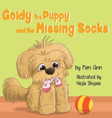 Goldy the Puppy and the Missing Socks - Kim Ann