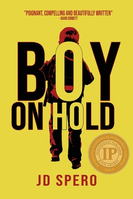 Boy on Hold - J. D. Spero