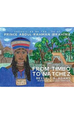 Coperta cărții 'From Timbo To Natchez - Beverly B. Adams'