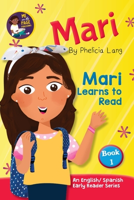 Mari Learns to Read - Phelicia E. Lang