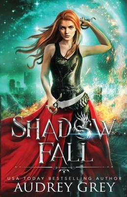Shadow Fall - Audrey Grey