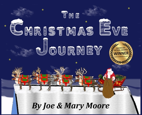 The Christmas Eve Journey - Joe Moore
