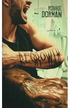Coperta cărții 'Regrowth - Robbie Dorman'