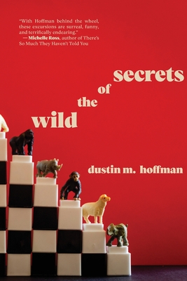 Secrets of the Wild - Hoffman M. Dustin
