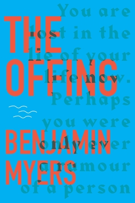The Offing - Benjamin Myers