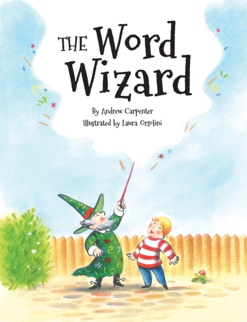 The Word Wizard - Andrew J. Carpenter