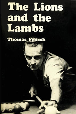 The Lions and the Lambs - Thomas Fensch