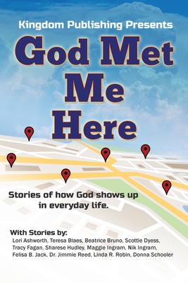 God Met Me Here: Stories of how God shows up in everyday life - Tracy Fagan