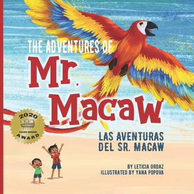 The Adventures of Mr. Macaw, Las Aventuras del Sr. Macaw - Yana Popova