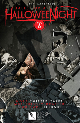 Coperta cărții 'John Carpenter's Tales for a Halloweenight: Volume 6 - John Carpenter'
