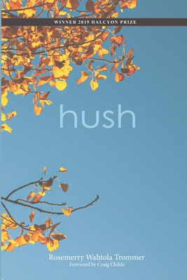 hush - Craig Childs
