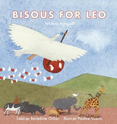 Bisous For Leo - Whitney Patapoff