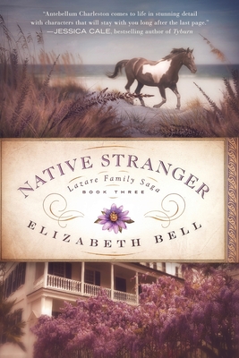 Native Stranger - Elizabeth Bell