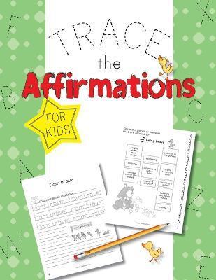 Trace The Affirmations: Fun For Kids - Purple Diamond Press