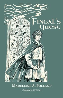 Fingal's Quest - Madeleine Polland