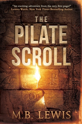 The Pilate Scroll - M. B. Lewis