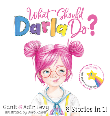What Should Darla Do? - Ganit Levy