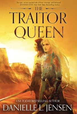 The Traitor Queen - Danielle L. Jensen