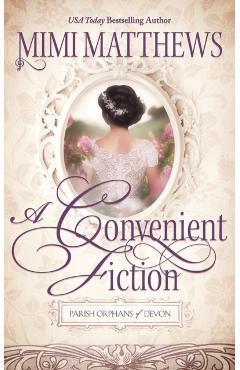 A Convenient Fiction - Mimi Matthews
