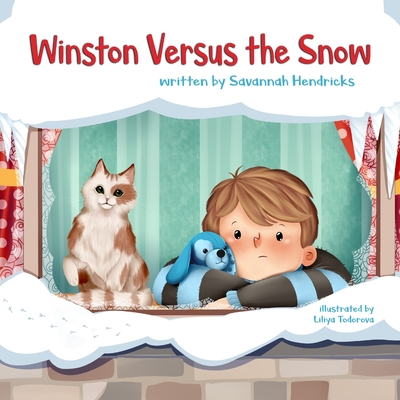 Winston Versus the Snow - Savannah Hendricks