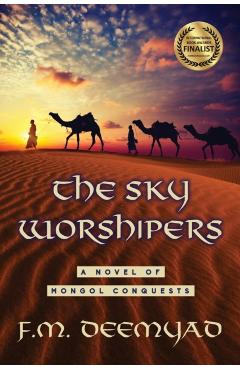 The Sky Worshipers - F. M. Deemyad