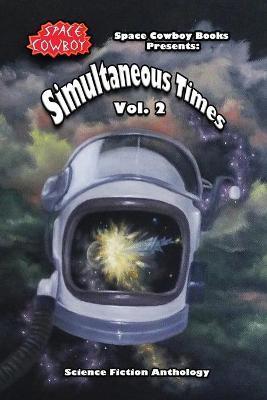 Coperta cărții 'Simultaneous Times: Volume 2 - Jean-paul L. Garnier'