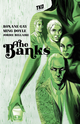 The Banks - Roxane Gay