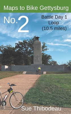 Maps to Bike Gettysburg No. 2: Battle Day 1 Loop - Sue Thibodeau