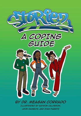 Storiez: A Coping Guide - Meagan Corrado