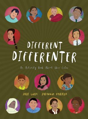 Different Differenter: An Activity Book about Skin Color - Jyoti Gupta