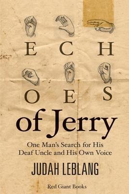 Echoes of Jerry - Judah Leblang