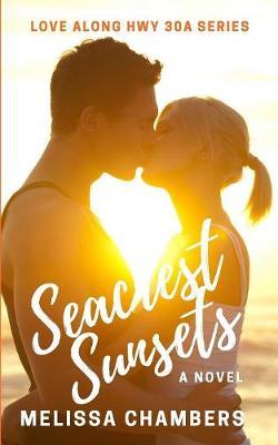 Seacrest Sunsets - Melissa Chambers