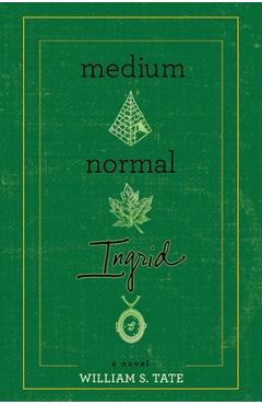 Poza produsului Medium Normal Ingrid - William S. Tate